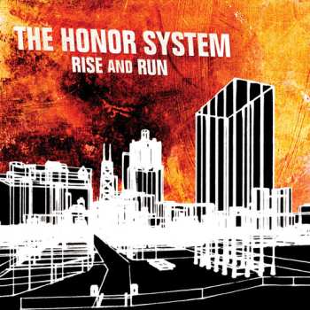 Album The Honor System: Rise And Run
