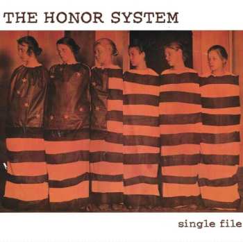 Album The Honor System: Single File