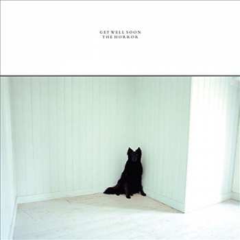 CD Get Well Soon: The Horror