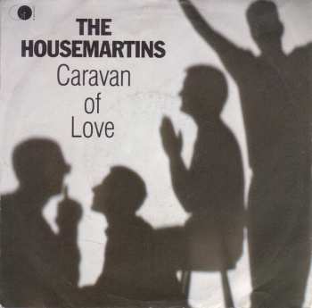 SP The Housemartins: Caravan Of Love
