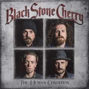 LP Black Stone Cherry: The Human Condition LTD | CLR