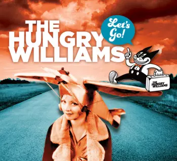 The Hungry Williams: Let's Go!