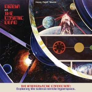 LP The Cosmic Dead: The Intergalactic Connection: Exploring The Sideral Remote Hyperspace. LTD | CLR