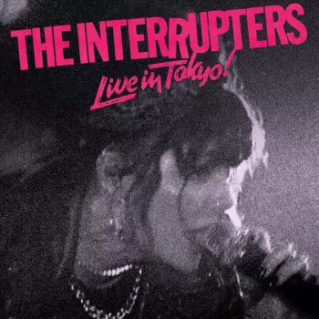 The Interrupters: Live In Tokyo!