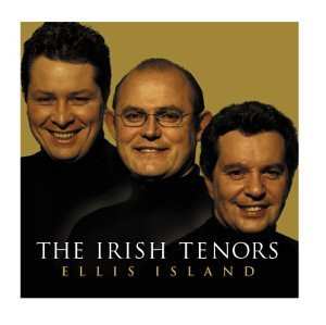 Album The Irish Tenors: Ellis Island