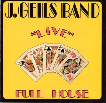 CD The J. Geils Band: "Live" Full House