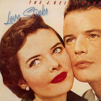LP The J. Geils Band: Love Stinks