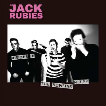 LP The Jack Rubies: Visions In The Bowling Alley