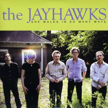 Album The Jayhawks: She Walks In So Many Ways