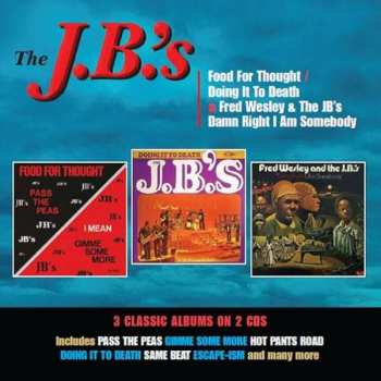 Album The J.B.'s: Food For Thought / Doing It To Death / Damn Right I Am Somebody