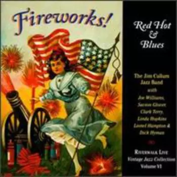 Dick Hyman: Fireworks! Red Hot & Blues
