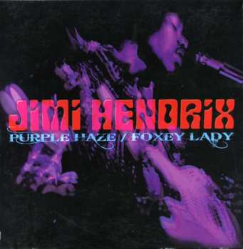 SP/Caja The Jimi Hendrix Experience: Purple Haze / Foxey Lady LTD
