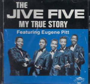 CD The Jive Five: My True Story