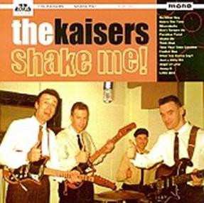 LP The Kaisers: Shake Me!