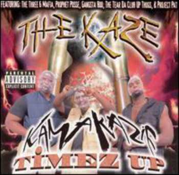 Album The Kaze: Kamakazie Timez Up