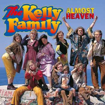 CD The Kelly Family: Almost Heaven