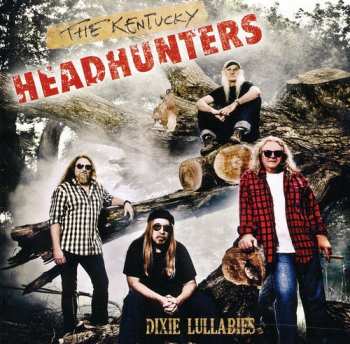 Album The Kentucky Headhunters: Dixie Lullabies