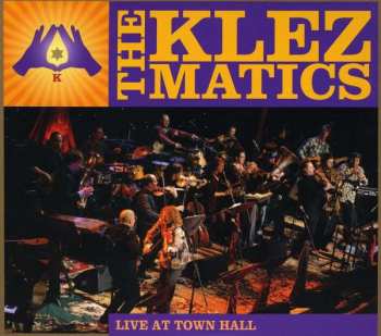 2CD The Klezmatics: Live At Town Hall