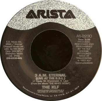 SP The KLF: 3 A.M. Eternal (Live At The S.S.L.)