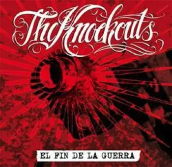 The Knockouts: El Fin De La Guerra