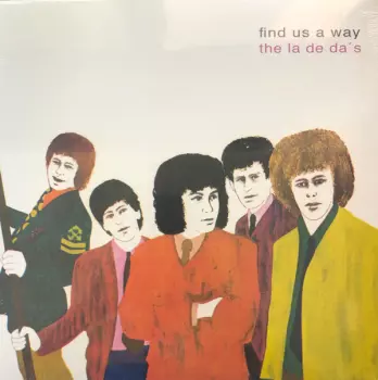The La De Das: Find Us A Way