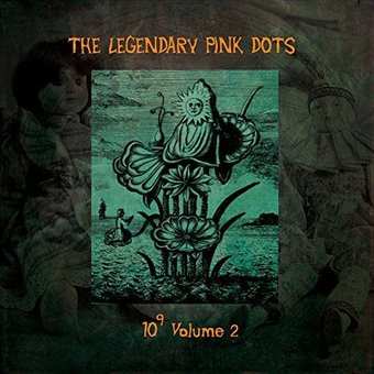 LP The Legendary Pink Dots: 10⁹ Volume 2 LTD | CLR