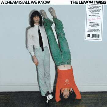 Album The Lemon Twigs: A Dream Is All We Know