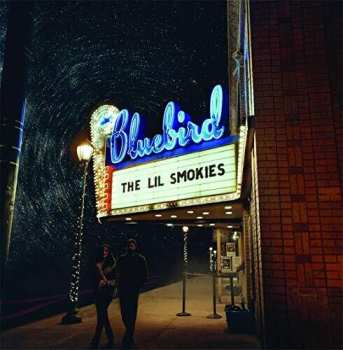 Album The Lil Smokies: Live At The Bluebird