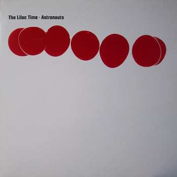 LP The Lilac Time: Astronauts CLR | LTD
