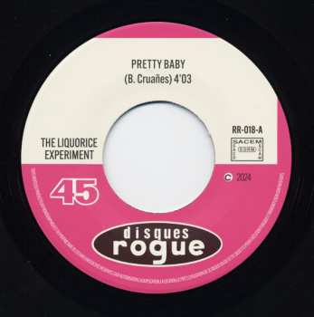 SP The Liquorice Experiment: Pretty Baby / Rattlesnake