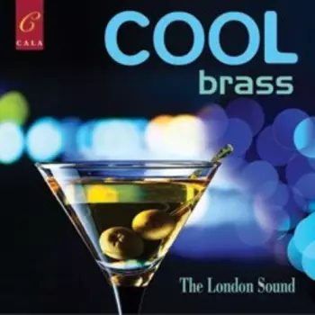 The London Trumpet Sound: Cool Brass