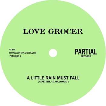 Album The Love Grocer: A Little Rain Must Fall