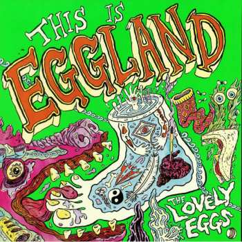 LP The Lovely Eggs: This Is Eggland LTD | CLR