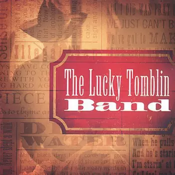 The Lucky Tomblin Band: The Lucky Tomblin Band