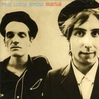 Album The Lucy Show: Mania
