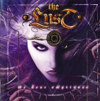 Album The Lust: My Dear Emptiness