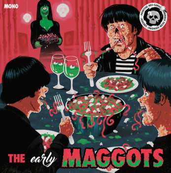 Album The Maggots: The (Early) Maggots