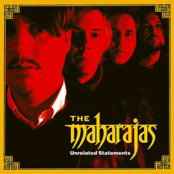 Album The Maharajas: Unrelated Statements