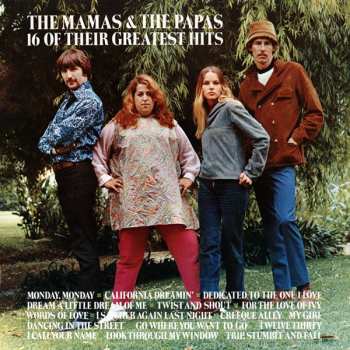 LP The Mamas & The Papas: 16 Of Their Greatest Hits