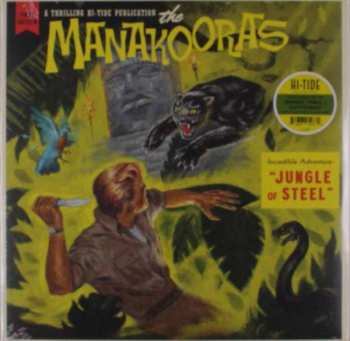 LP The Manakooras: Jungle of Steel CLR | LTD