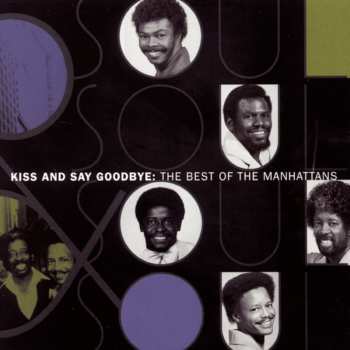 CD Manhattans: Kiss And Say Goodbye: The Best Of The Manhattans
