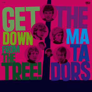 CD The Matadors: Get Down From The Tree! DIGI