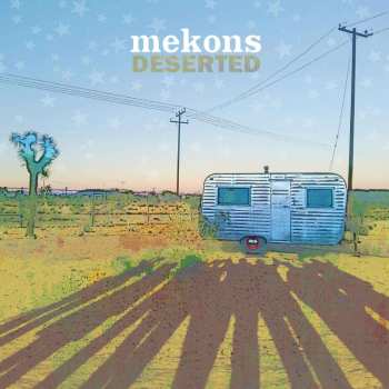 CD The Mekons: Deserted