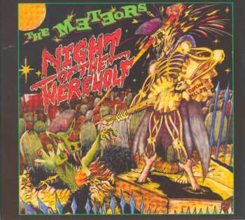 CD The Meteors: Night Of The Werewolf DIGI