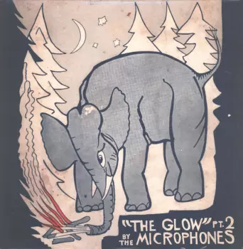 The Microphones: "The Glow" Pt. 2