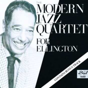 Album The Modern Jazz Quartet: For Ellington