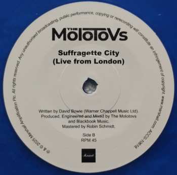 SP The Molotovs: More More More / Suffragette City (Live From London)