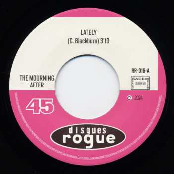 SP The Mourning After: Lately / Quit Bazaar