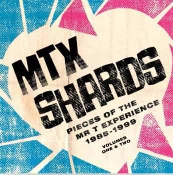 Album The Mr. T Experience: Shards Volume 1 & 2