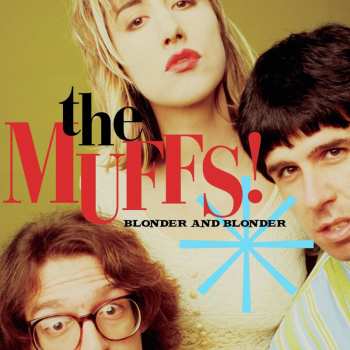 LP The Muffs: Blonder And Blonder CLR
